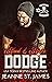 Blood & Bones: Dodge (Blood...