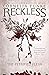Reckless I: The Petrified Flesh (Mirrorworld Series Book 1)