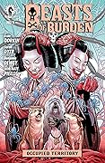 Beasts of Burden: Occupied Territory #4