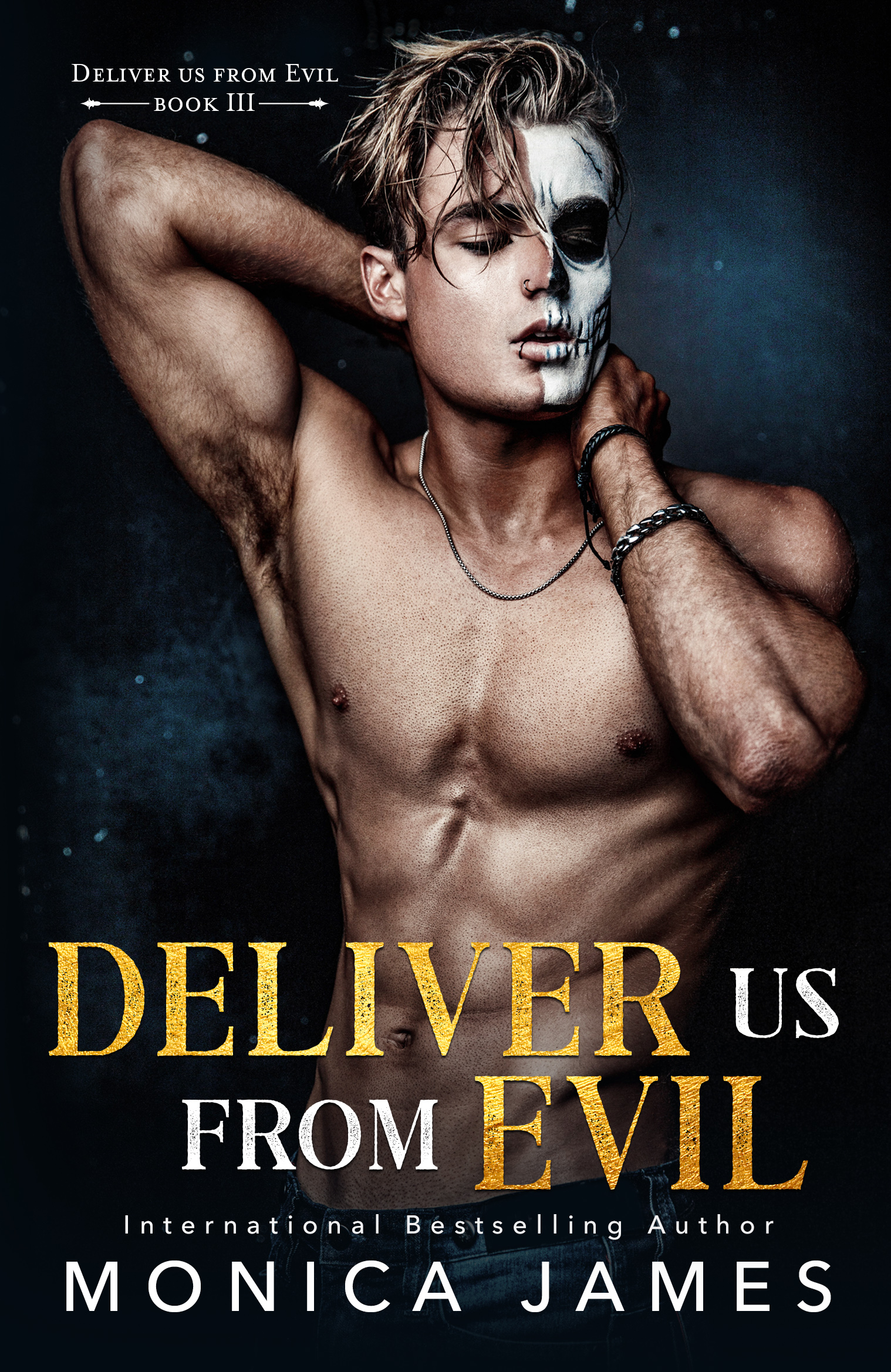 Deliver Us From Evil (Deliver Us From Evil, #3)