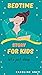 Bestime Stories For Kids: One Marvelous choice of Modern Fairy Tales, Unicorn, Adventure, Dinosaurs, Relaxing Sleep Tales, Dragon & child Story Collections, ages 2-13.