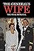 The General's Wife by Brenda Gantt