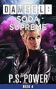 Soda Supreme: A Powerful Urban Fantasy