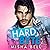 Hard Byte (Hard Stuff, #3)