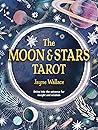 The Moon & Stars Tarot: Includes a full deck of 78 specially commissioned tarot cards and a 64-page illustrated book