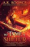 To Tame a Shifter...