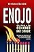 Enojo. Domina tu demonio interior by Giovanni Barone