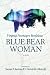 Blue Bear Woman
