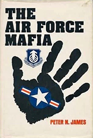 The Air Force Mafia (Hardcover)