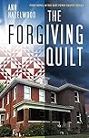 The Forgiving Quilt