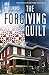 The Forgiving Quilt by Ann Hazelwood