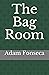 The Bag Room