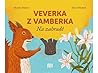 Veverka z Vamberka by Markéta Pilátová
