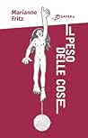Il peso delle cose