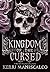 Kingdom of the Cursed (King...