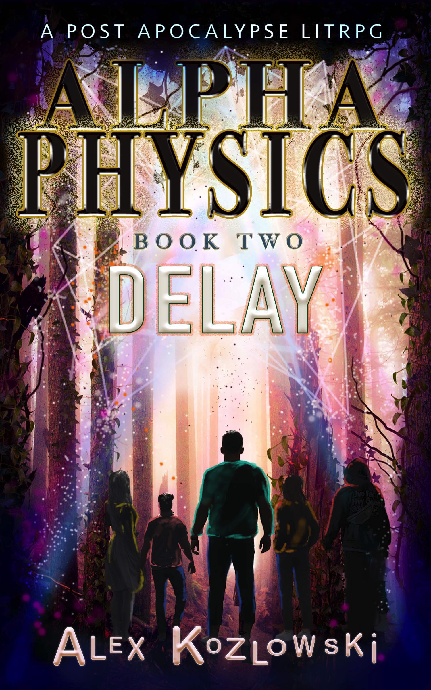Delay (Alpha Physics, #2)