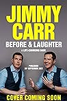 Book cover for Before & Laughter: A Life Changing Book
