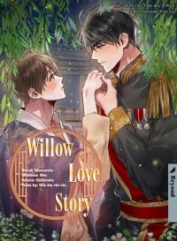 Willow Love Story [버드나무 로맨스 Willow Romance]
