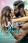 Un mese per amare by Nusia
