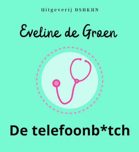 De Telefoonb*tch (Paperback)