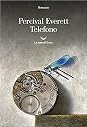 Telefono by Percival Everett