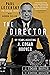 The Director by Paul Letersky