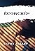 Écorchés (French Edition)