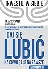 Daj się lubić na ...