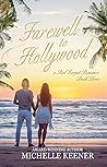 Farewell to Hollywood (A Red Carpet Romance Book 3)