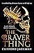 The Braver Thing: A swashbuckling adventure of pirates on the high seas.