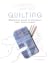 Conscious Crafts: Quilting:...