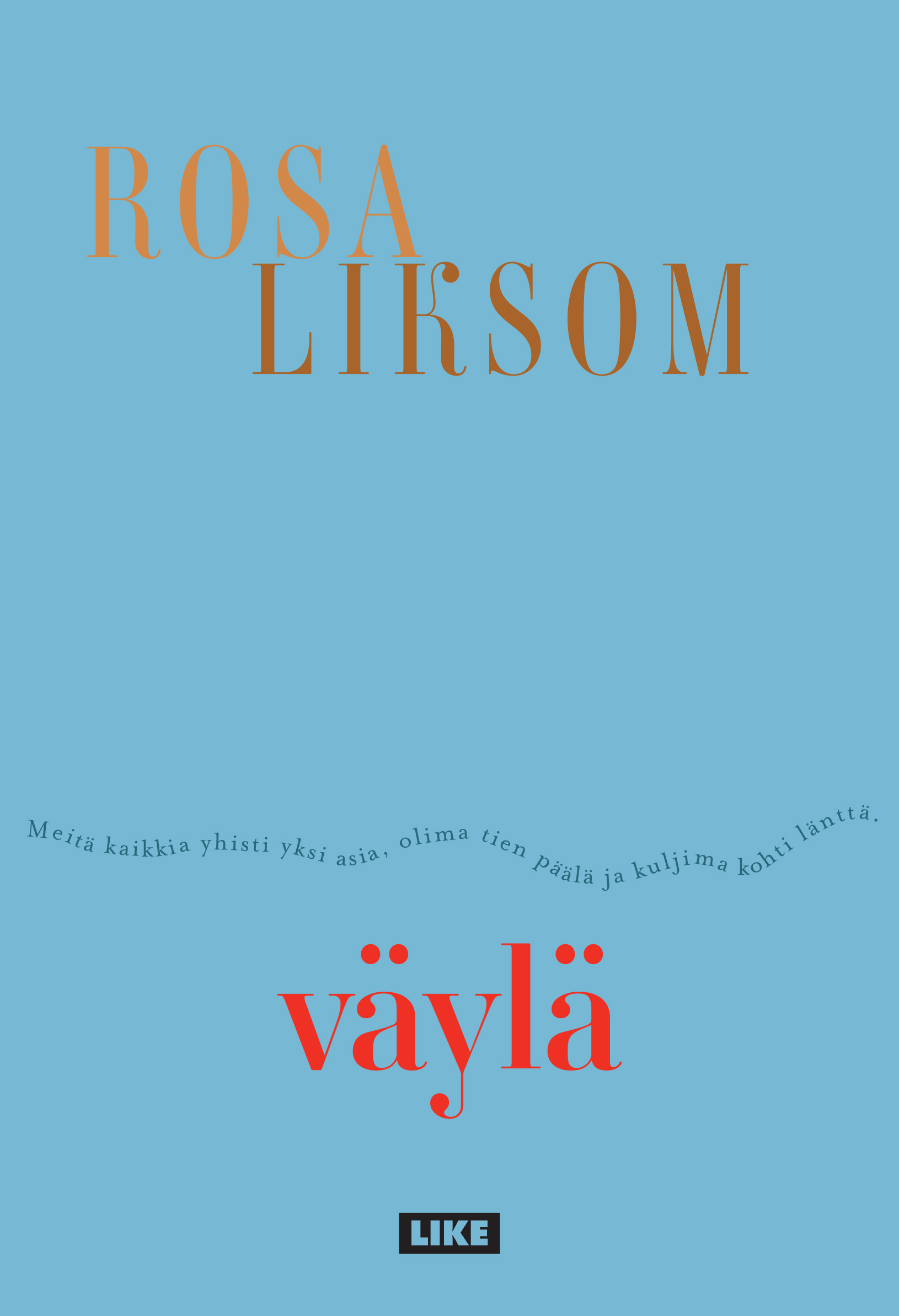 Väylä (Hardcover)