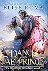 A Dance with the Fae Prince by Elise Kova