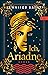 Ich, Ariadne