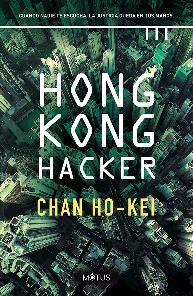 Portada de Hong Kong Hacker, de Chan Ho-Kei