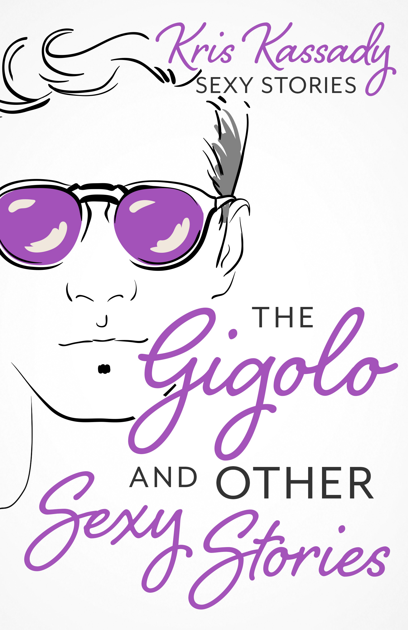 The Gigolo and Other Sexy Stories (Kindle Edition)