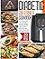 Diabetic Air Fryer Cookbook: Low Sugar, Low Salt, Low Fat, Healthy Friendly Air Fryer Recipes And a 30 Days Balanced Meal Plan to Find a New, Salutary Lifestyle