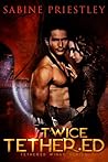Twice Tethered