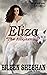Eliza: The Awakening