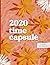 2020 Time Capsule: A Mindful Coloring Book to Reflect & Let Go