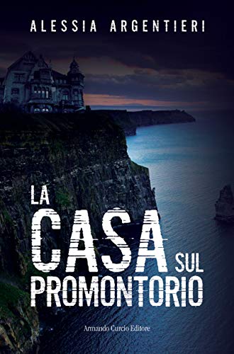 La casa sul promontorio (Kindle Edition)