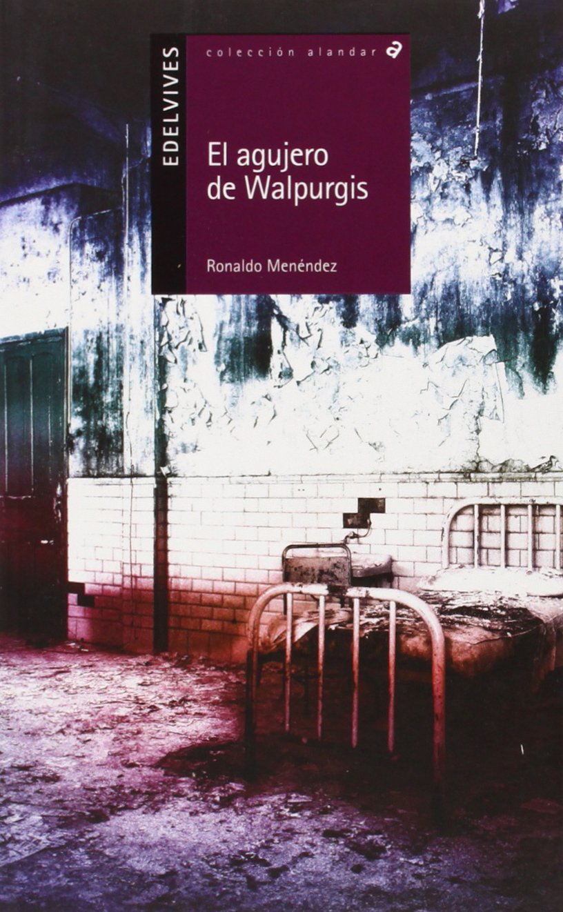 El agujero de Walpurgis (Alandar) (Spanish Edition)