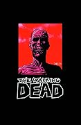 The Walking Dead Omnibus, Volume 1