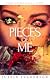 Pieces of Me