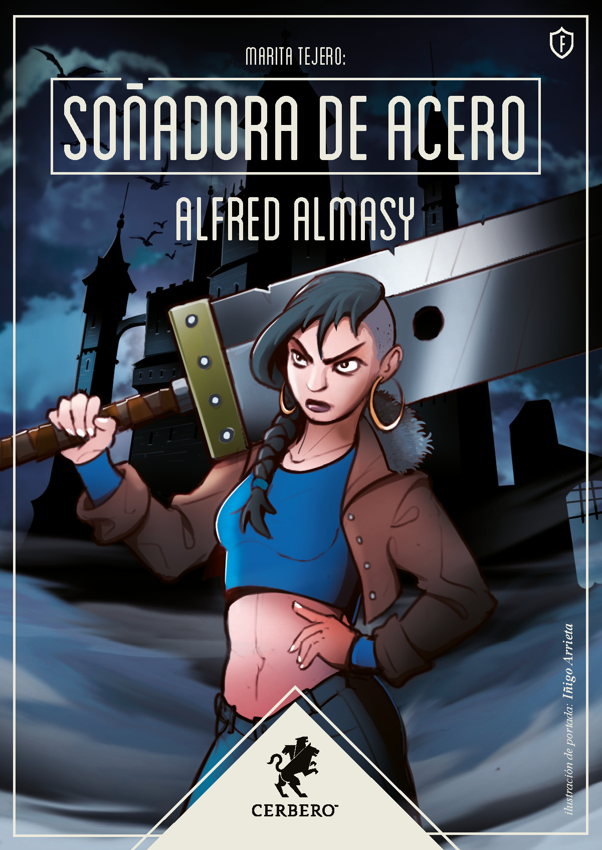 Soñadora de acero (Marita Tejero, #1)