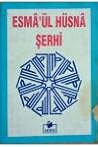 Esmâ'ül Hüsnâ Şerhi