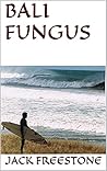 Bali Fungus