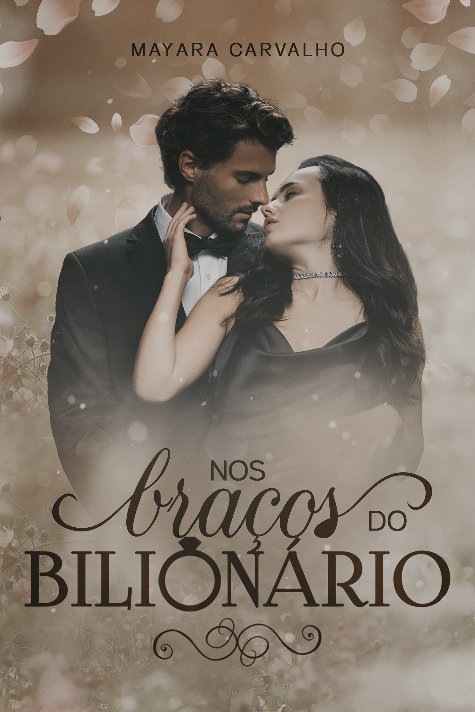 Nos Braços do Bilionário • O viúvo e a babá virgem! (Irmãs Braga Livro 1) (Portuguese Edition)