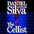 The Cellist (Gabriel Allon, #21)
