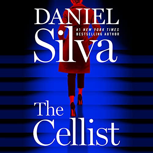 The Cellist (Gabriel Allon, #21)